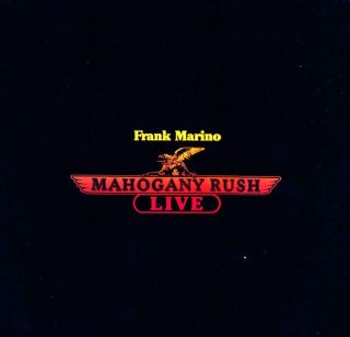 Marino Frank & Mahogany Rush — Live