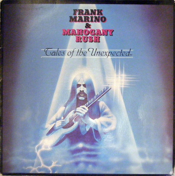 Marino Frank & Mahogany Rush — Tales Of The Unexpected