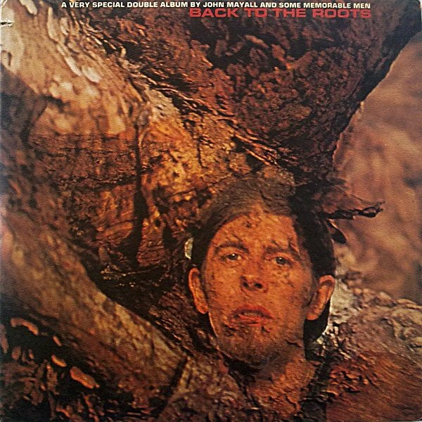 John Mayall — Back To The Roots