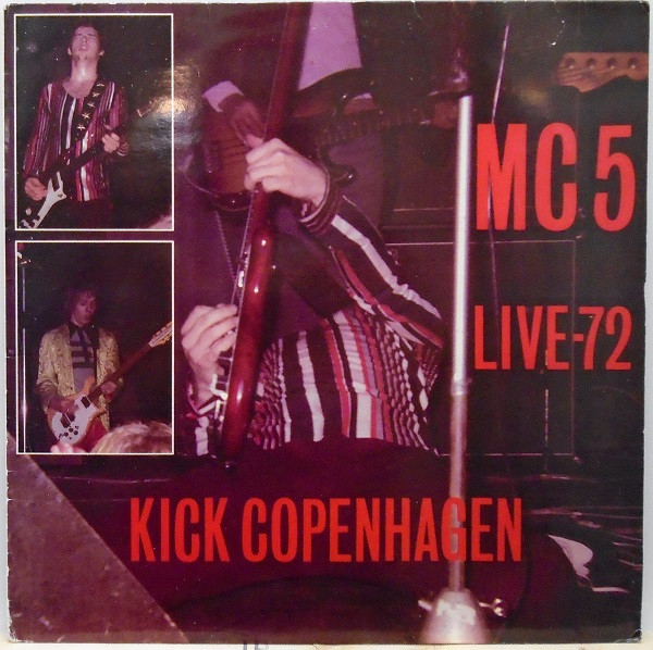 MC5 — Kick Copenhagen Live-72