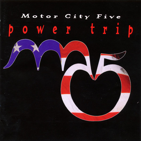 MC5 — Power trip