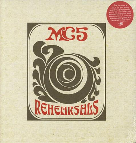 MC5 — Rehearsals