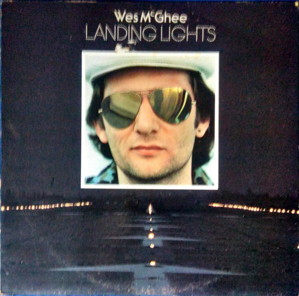 Mcghee Wes — Landing Lights