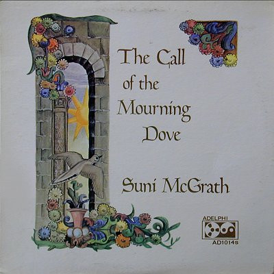 Suni McGrath — The Call Of The Mourning Dove