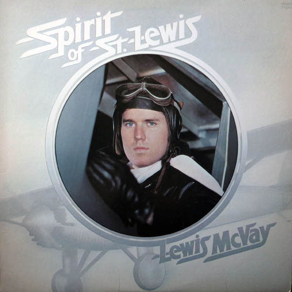 McVay Lewis — Spirit of St. Lewis