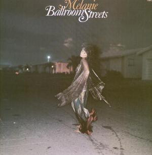 Melanie — Ballroom Streets