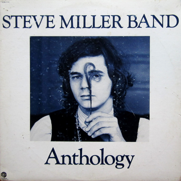 Miller Steve Band — Anthology