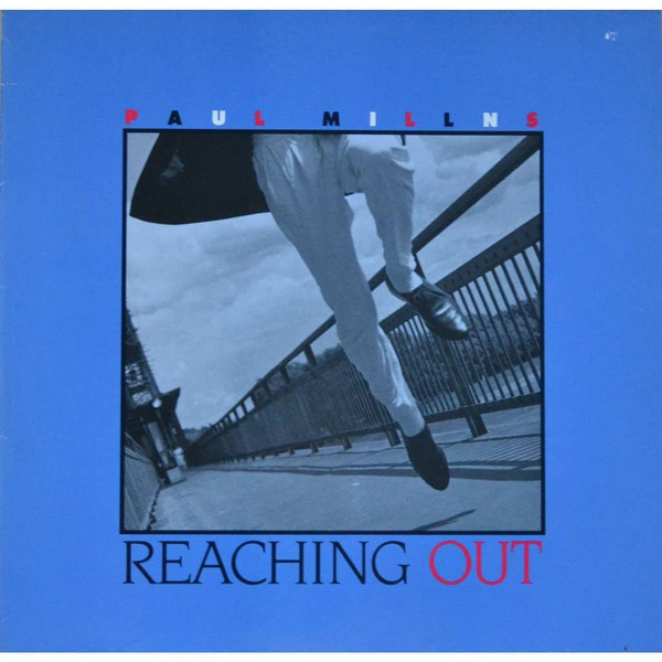 Millns Paul — Reaching out
