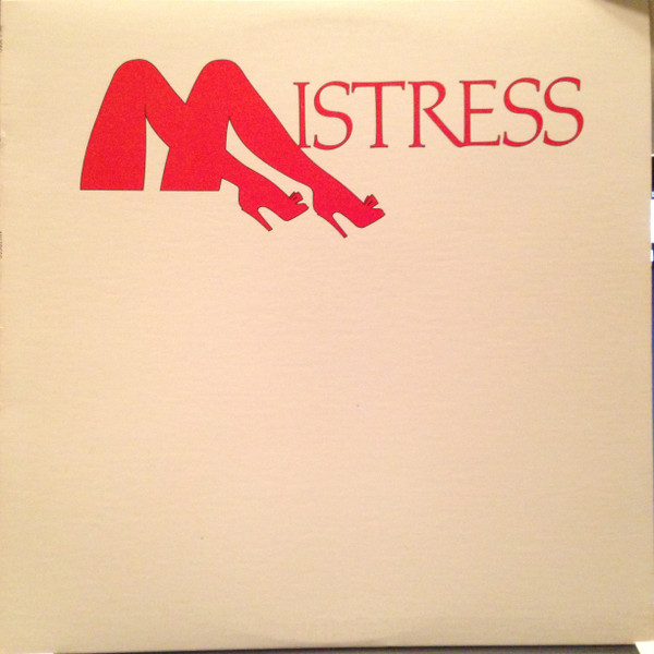 Mistress (feat. Brown David Warner - member of Tucky Buzzard "Santana" on bass) — Same