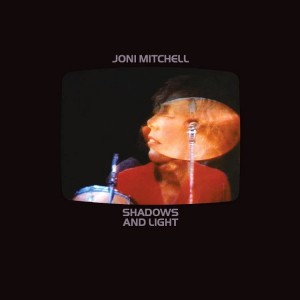 Mitchell Joni — Shadows And Light