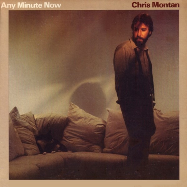 Montan Chris — Any minute now