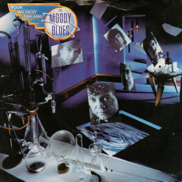 Moody Blues — Your wildest dreams
