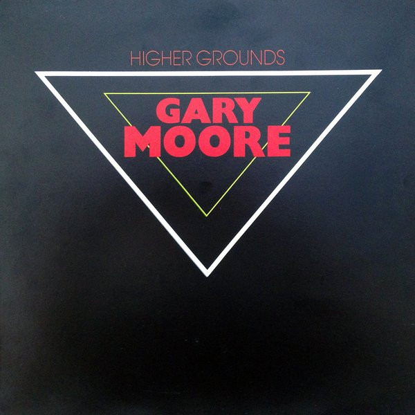 Moore Gary — Higher Grounds