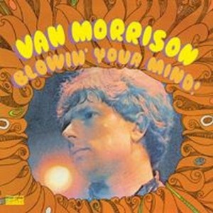 Morrison Van — Blowin' Your Mind!