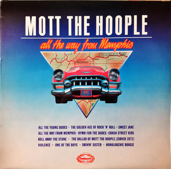 Mott The Hoople — All the way from Memphis