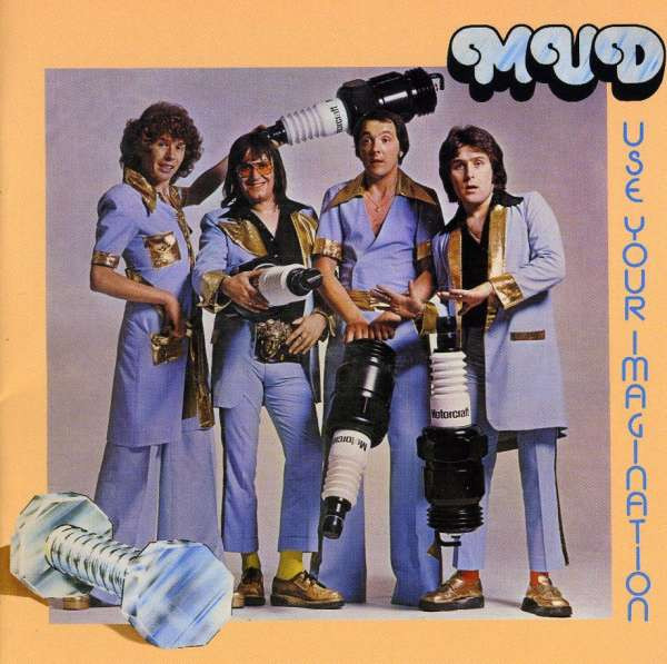 Mud — Use Your Imagination
