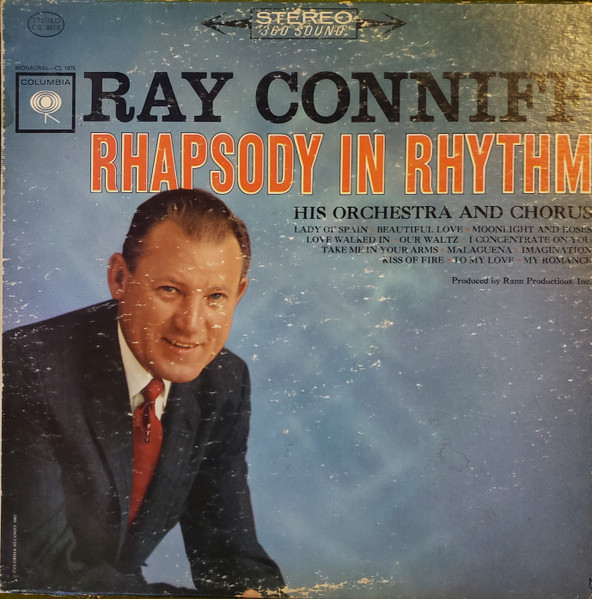 Conniff Ray And His Orchestra & Chorus — Rhapsody In Rhythm
