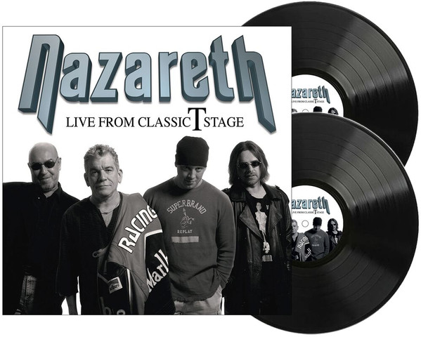 Nazareth — Live From Classic T Stage