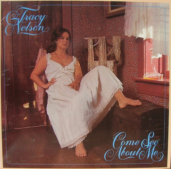 Nelson Tracy — Come See About Me