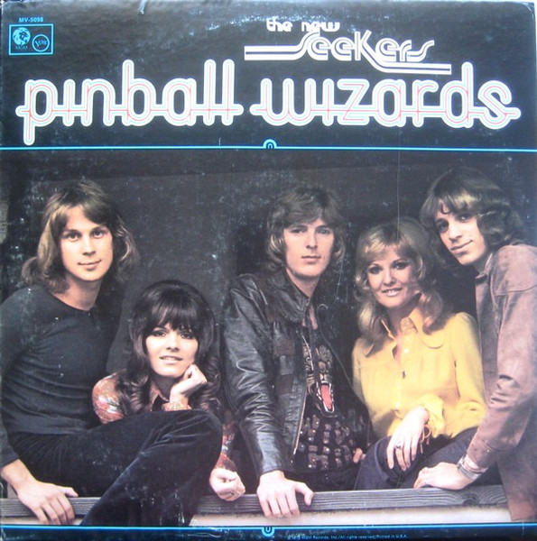 New Seekers — Pinball Wizards