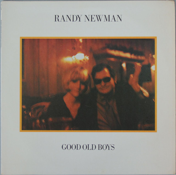 Newman Randy — Good Old Boys