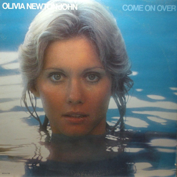 Newton-John Olivia — Come On Over
