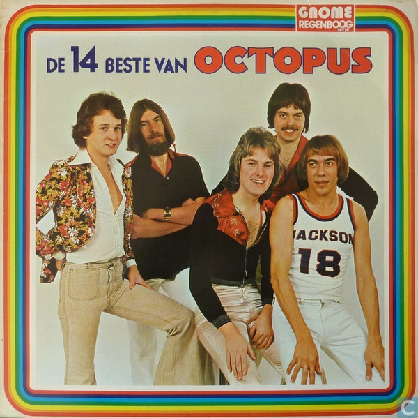 Octopus (Johnson Bryan - ex - White Plants, Vanity Fare) — De 14 Beste Van Octopus (Gouden Troeven – 33)