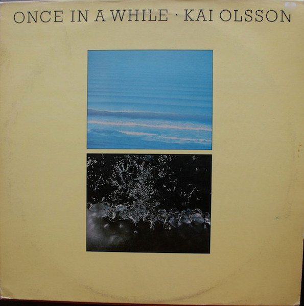 Olsson Kai (ех - Longdancer) — Once In A While