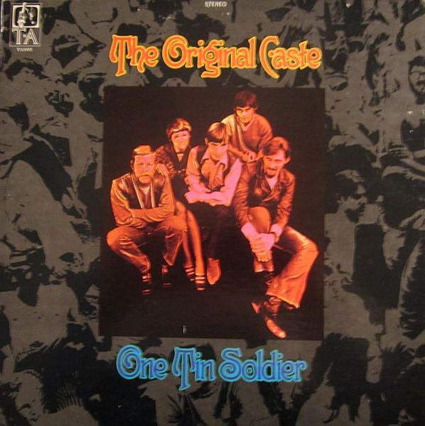 Original Caste — One Tin Soldier