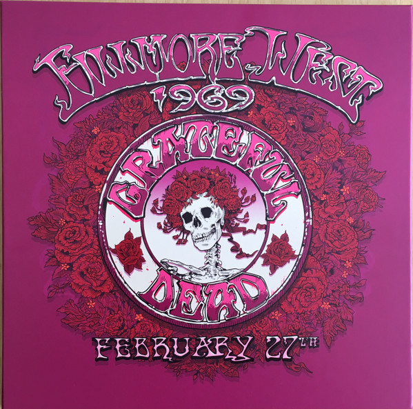 The Grateful Dead — Fillmore West 1969 February 27th