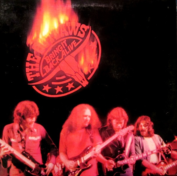 Outlaws — Bring It Back Alive