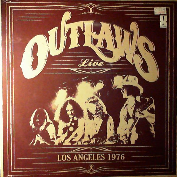 Outlaws — Los Angeles 1976