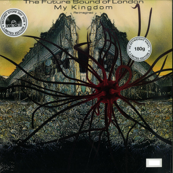 The Future Sound Of London — My Kingdom (Re-imagined)