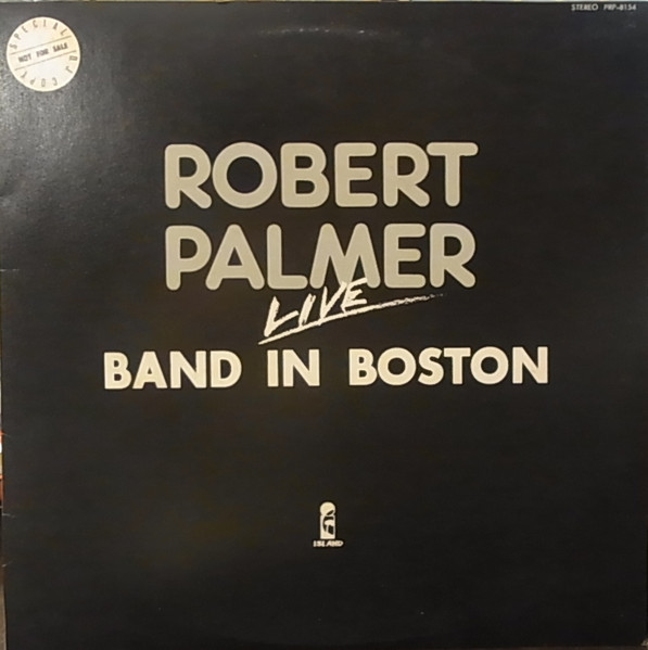 Palmer Robert — Band In Boston