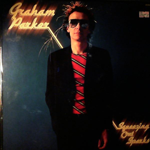 Parker Graham & The Rumour — Squeezing Out Sparks