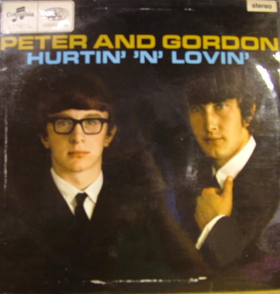 Peter & Gordon (Asher Peter, Waller Gordon) — Hurtin' 'n' Lovin'