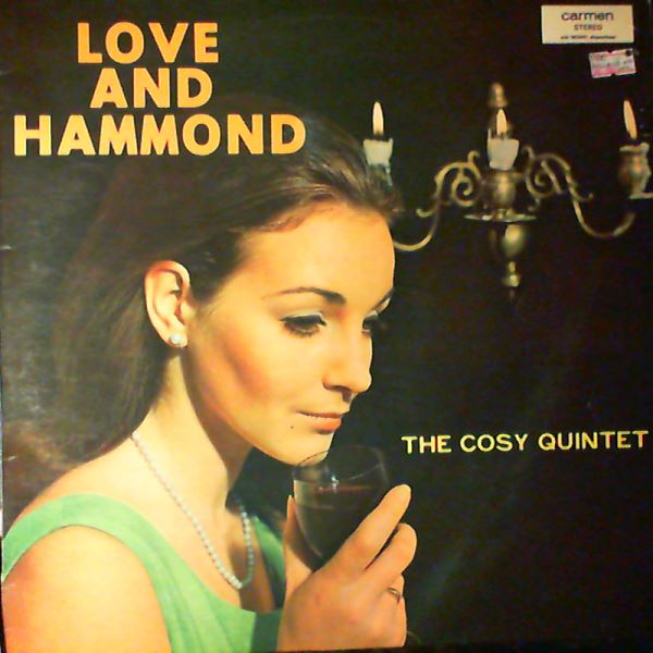 Cosy Quintet — Love And Hammond
