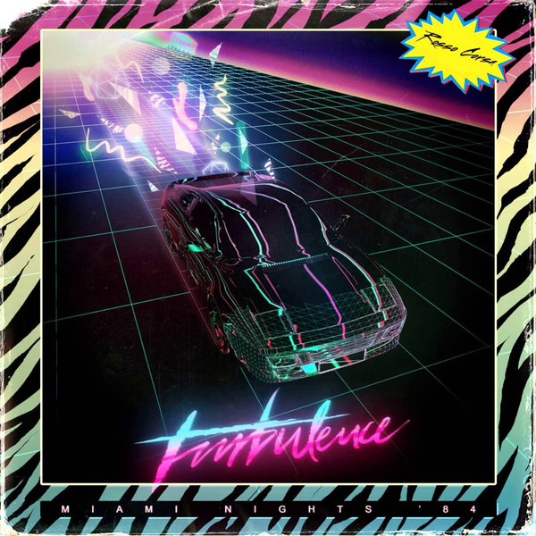 Miami Nights 1984 — Turbulence