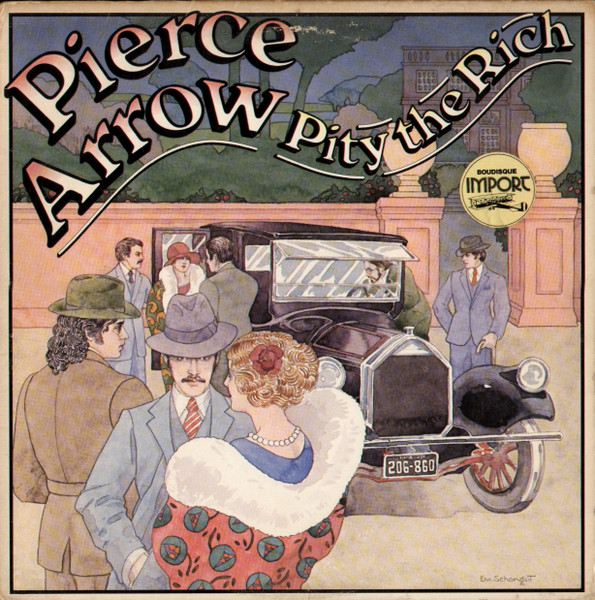 Pierce Arrow — Pity the rich