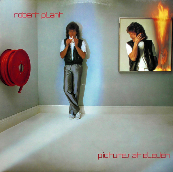 Robert Plant — Pictures At Eleven