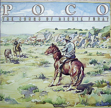 Poco — Songs Of Richie Furay
