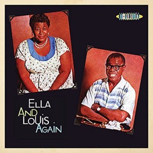 Ella Fitzgerald & Louis Armstrong — Ella And Louis Again