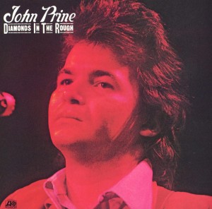 Prine John — Diamonds In The Rough