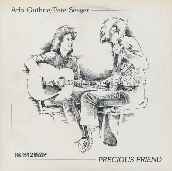 Seeger Pete/Guthrie Arlo — Precious friend