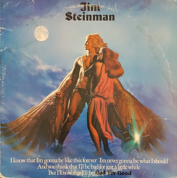 Steinman Jim — Bad For Good