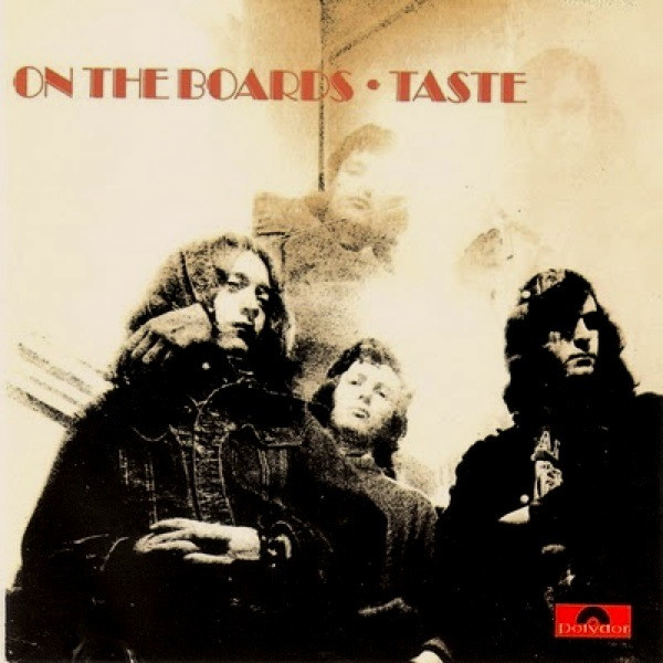 Taste — On The Boards
