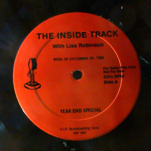 Various Artists — Inside Track With Lisa Robinson December 24, 1984: Interview and Songs: Roth David Lee (Van Halen), Turner Tina, Halford Rob, Dubrow Kevin, Collins Phil, Byrne David, Perry Steve, Wolf Peter, Ocasek Ric, Lewis Huey, Madonna, Bono, Jones Mick, Waters Roger
