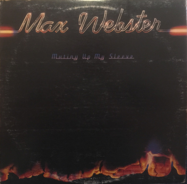 Webster Max — Mutiny up my sleeve