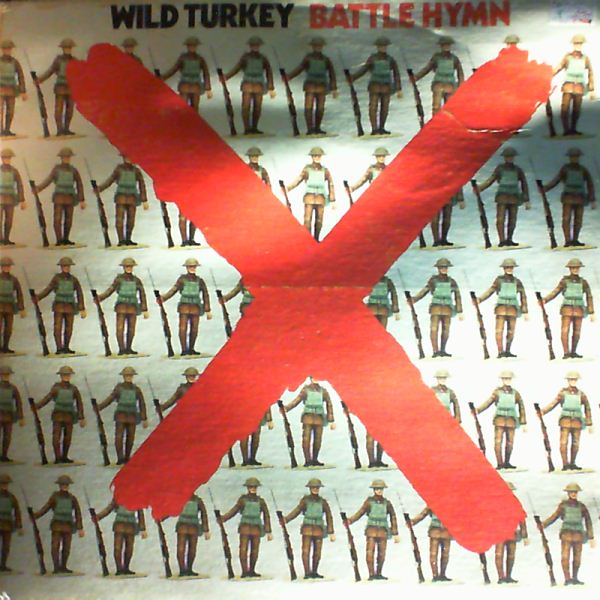 Wild Turkey — Hymn Battle