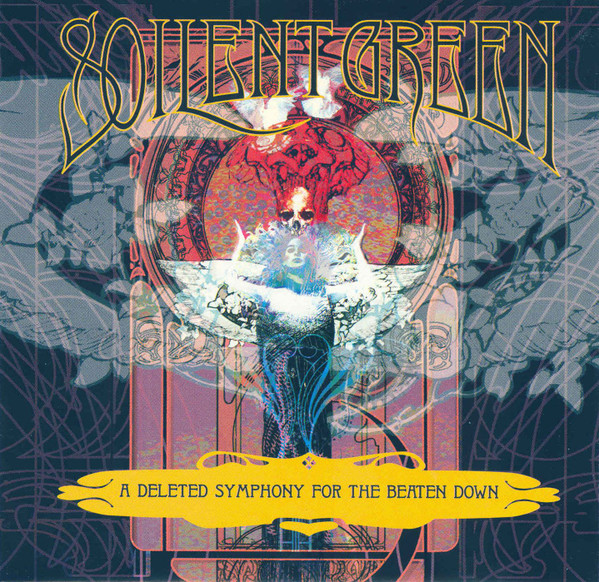 Soilent Green — A Deleted Symphony For The Beaten Down
